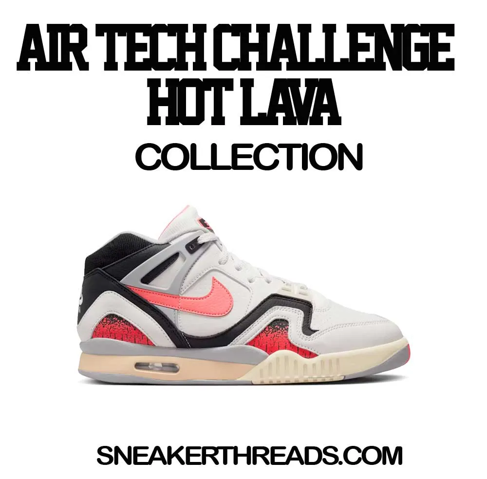 Air Tech Challenge Hot Lava Serving Suckas Daily Shirt