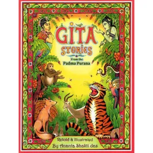 Gita Stories From the Padma Purana - (Children's Story Book)